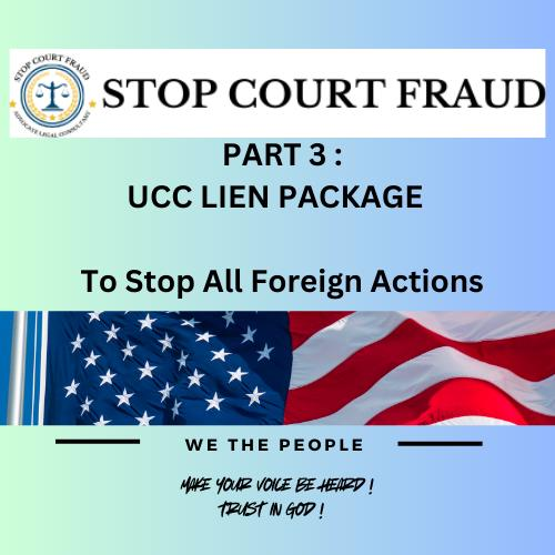 Step 3: UCC Lien Package